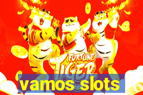 vamos slots